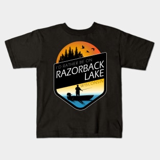 I'd Rather Be On Razorback Lake Wisconsin Fishing Kids T-Shirt